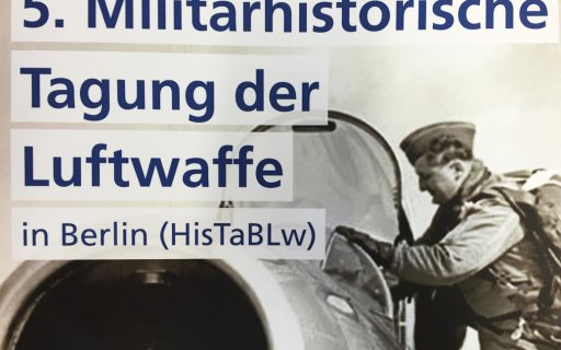 5. Militärhistorische Tagung der Luftwaffe 2016